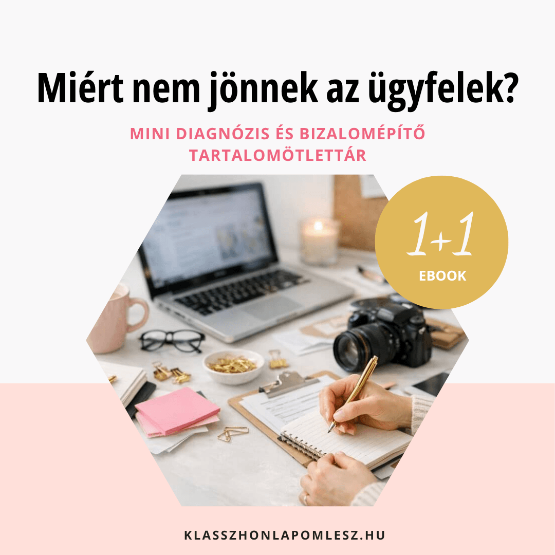 Miért nem jönnek az ügyfelek? – mini diagnózis és bizalomépítő tartalomötlettár 2 Miért nem jönnek az ügyfelek + mini diagnózis és bizalomépítő ötlettár (2 ebook egy csomagban)